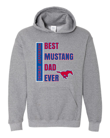 Thomas Jefferson Mustangs Best Mustang Dad Men's Hoodie