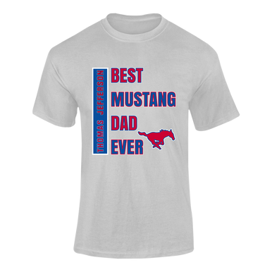 Thomas Jefferson Mustangs Best Mustang Dad Men's Premium SS T-Shirt