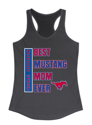 Thomas Jefferson Mustangs Best Mustang Mom Women's Tank Top