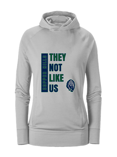 Copper Hills Grizzlies They Not Like Us #1 Women's Hoodie