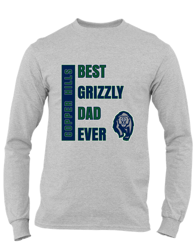 Copper Hills Grizzlies Best Grizzly Dad Men's LS T-Shirt