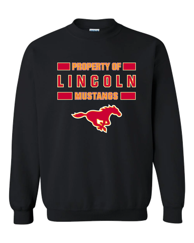 Abraham Lincoln Mustangs Property Of Men's Sweatshirt