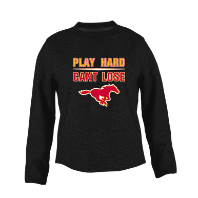 Abraham Lincoln Mustangs Play Hard, Can't Lose Women's Sweatshirt