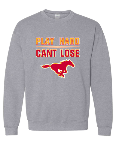 Abraham Lincoln Mustangs Play Hard, Can't Lose Men's Sweatshirt
