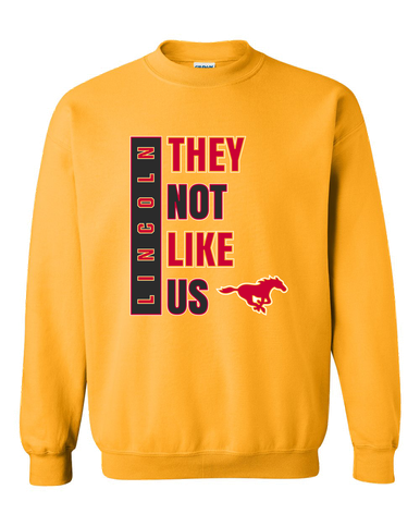 Abraham Lincoln Mustangs They Not Like Us #1 Men's Sweatshirt