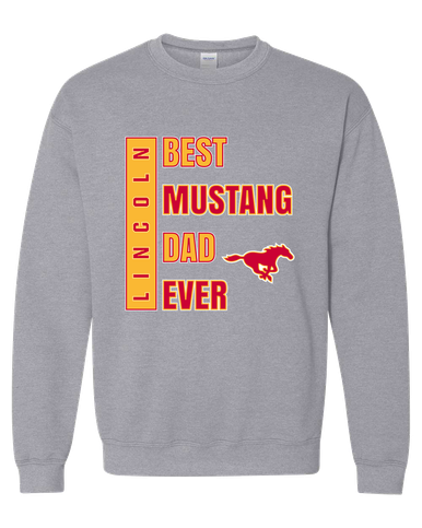 Abraham Lincoln Mustangs Best Mustang Dad Men's Sweatshirt