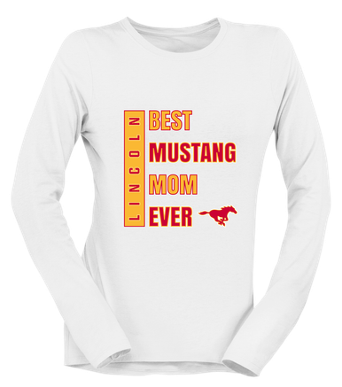 Abraham Lincoln Mustangs Best Mustang Mom Women's Premium LS T-Shirt