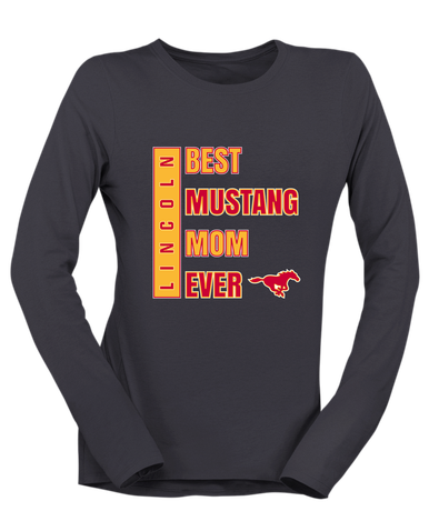 Abraham Lincoln Mustangs Best Mustang Mom Women's LS T-Shirt
