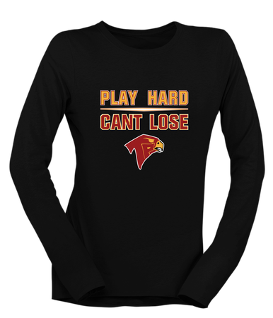 Torrey Pines Falcons Play Hard, Can't Lose Women's LS T-Shirt