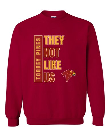 Torrey Pines Falcons They Not Like Us #1 Men's Sweatshirt