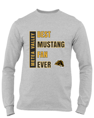 Metea Valley Mustangs Best Mustang Fan Men's LS T-Shirt