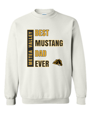 Metea Valley Mustangs Best Mustang Dad Men's Sweatshirt