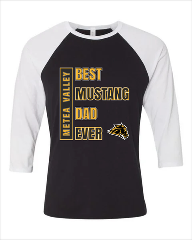 Metea Valley Mustangs Best Mustang Dad Men's Baseball T-Shirt