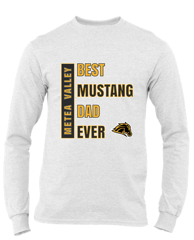 Metea Valley Mustangs Best Mustang Dad Men's LS T-Shirt