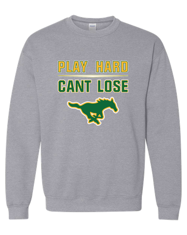 Hempstead Mustangs Play Hard, Can't Lose Men's Sweatshirt