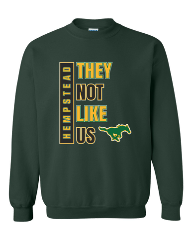 Hempstead Mustangs They Not Like Us #1 Men's Sweatshirt