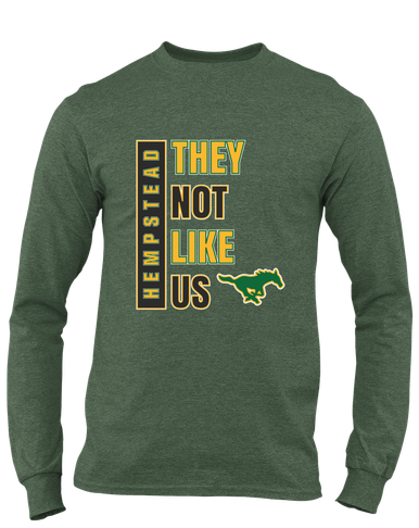 Hempstead Mustangs They Not Like Us #1 Men's LS T-Shirt