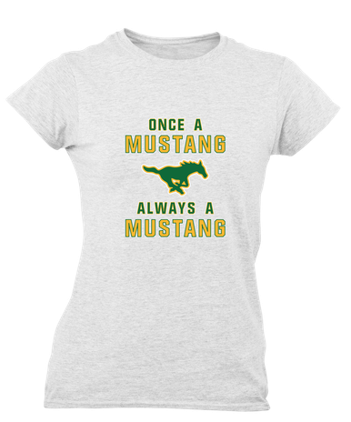 Hempstead Mustangs Once A Women's SS T-Shirt