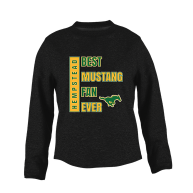Hempstead Mustangs Best Mustang Fan Women's Sweatshirt