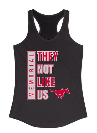 Memorial Mustangs They Not Like Us #1 Women's Tank Top