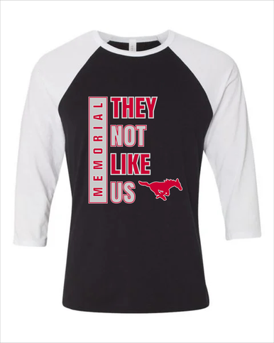 Memorial Mustangs They Not Like Us #1 Women's Baseball T-Shirt