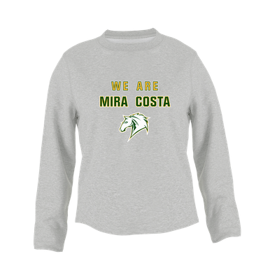 Mira Costa Mustangs We Are Women's Sweatshirt