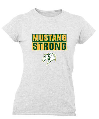 Mira Costa Mustangs Strong #1 Women's SS T-Shirt