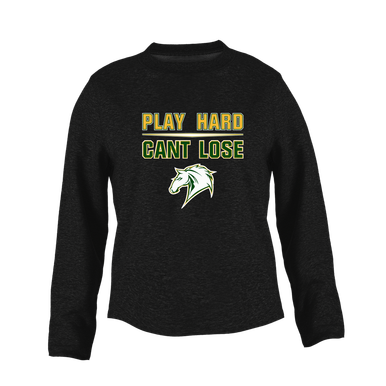 Mira Costa Mustangs Play Hard, Can't Lose Women's Sweatshirt
