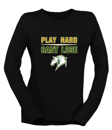 Mira Costa Mustangs Play Hard, Can't Lose Women's LS T-Shirt