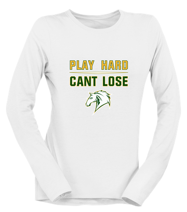 Mira Costa Mustangs Play Hard, Can't Lose Women's Premium LS T-Shirt