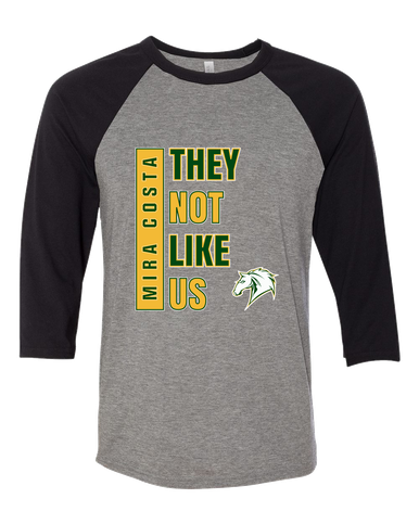 Mira Costa Mustangs They Not Like Us #1 Women's Baseball T-Shirt