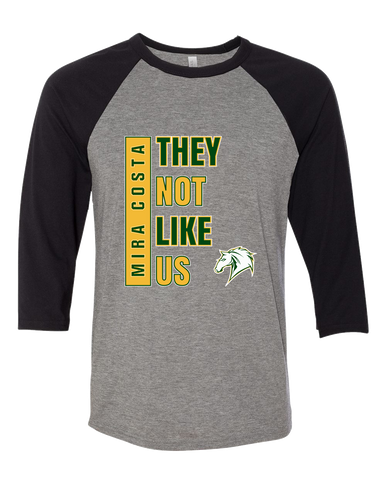 Mira Costa Mustangs They Not Like Us #1 Men's Baseball T-Shirt