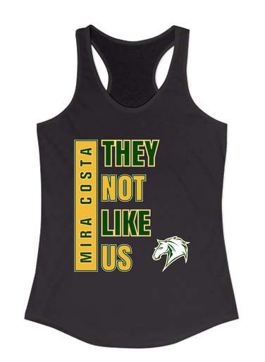 Mira Costa Mustangs They Not Like Us #1 Women's Tank Top