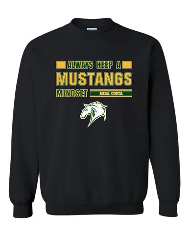 Mira Costa Mustangs Mindset Men's Sweatshirt