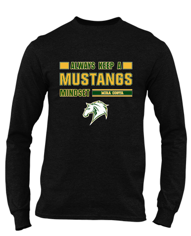 Mira Costa Mustangs Mindset Men's LS T-Shirt