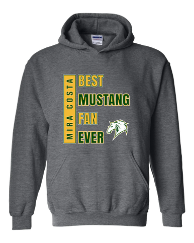 Mira Costa Mustangs Best Mustang Fan Men's Hoodie