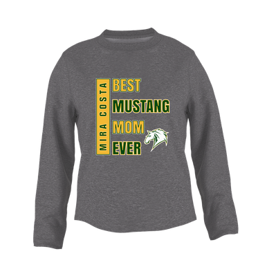 Mira Costa Mustangs Best Mustang Mom Women's Sweatshirt