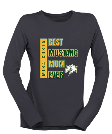 Mira Costa Mustangs Best Mustang Mom Women's LS T-Shirt