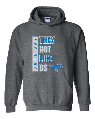 John Jay Mustangs They Not Like Us #1 Men's Hoodie