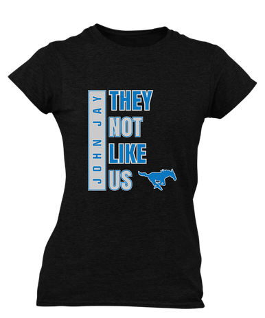 John Jay Mustangs They Not Like Us #1 Women's Premium SS T-Shirt