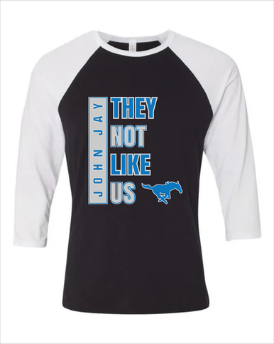 John Jay Mustangs They Not Like Us #1 Women's Baseball T-Shirt