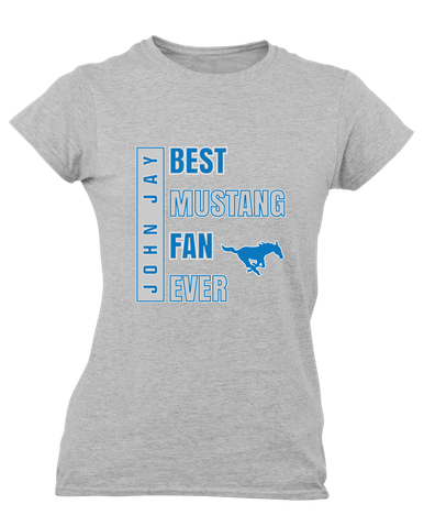 John Jay Mustangs Best Mustang Fan Women's SS T-Shirt
