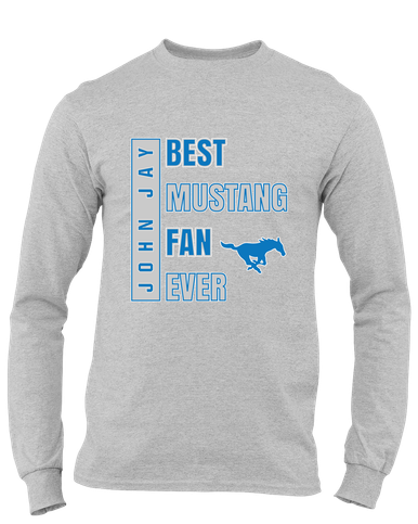 John Jay Mustangs Best Mustang Fan Men's LS T-Shirt