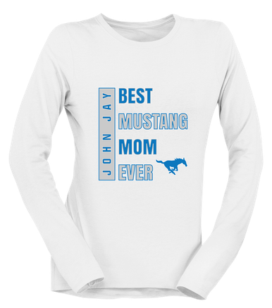 John Jay Mustangs Best Mustang Mom Women's LS T-Shirt