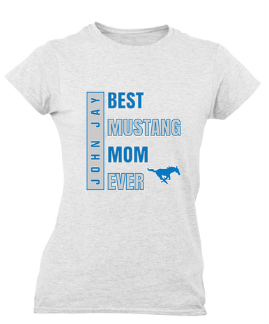 John Jay Mustangs Best Mustang Mom Women's Premium SS T-Shirt