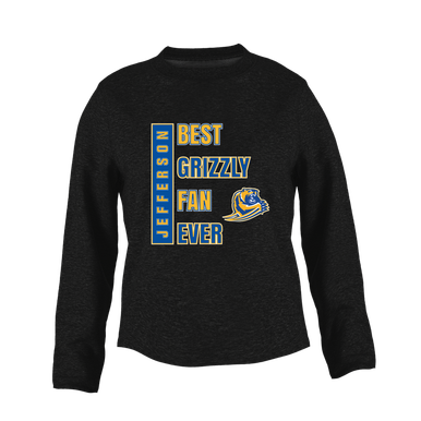 Jefferson Grizzlies Best Grizzly Fan Women's Sweatshirt