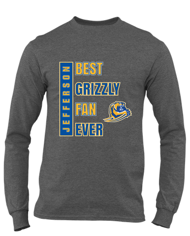 Jefferson Grizzlies Best Grizzly Fan Men's LS T-Shirt