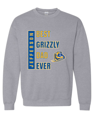 Jefferson Grizzlies Best Grizzly Dad Men's Sweatshirt