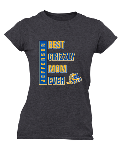 Jefferson Grizzlies Best Grizzly Mom Women's SS T-Shirt
