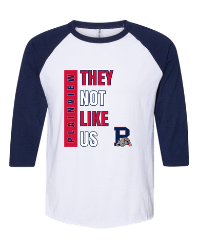 Plainview Bulldogs They Not Like Us #1 Men's Baseball T-Shirt